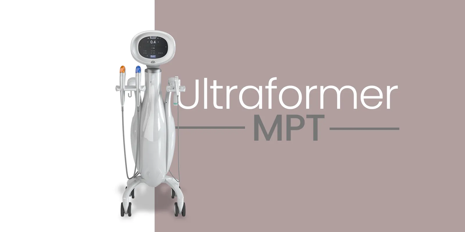 Ultraformer MPT